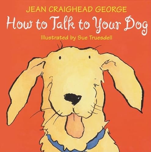 cover image HOW TO TALK TO YOUR DOG; HOW TO TALK TO YOUR CAT