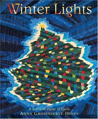 cover image Winter Lights: A Season in Poems & Quilts
