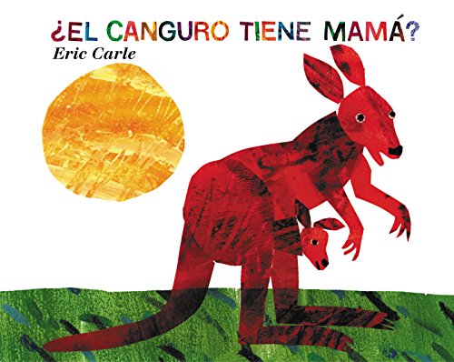 cover image El Canguro Tiene Mama? = Does a Kangaroo Have a Mother