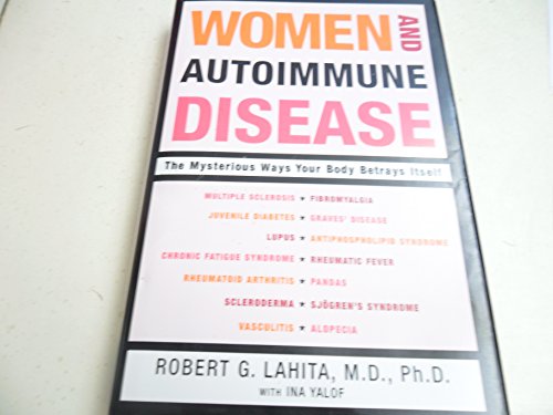 cover image WOMEN AND AUTOIMMUNE DISEASE: The Mysterious Ways Your Body Betrays Itself