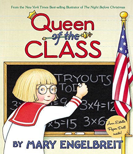 cover image Queen of the Class [With Paper Doll]