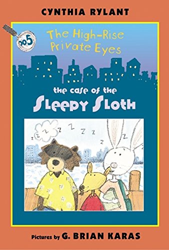 cover image The High-Rise Private Eyes #5: The Case of the Sleepy Sloth