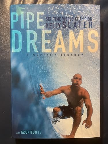 cover image PIPE DREAMS: A Surfer's Journey