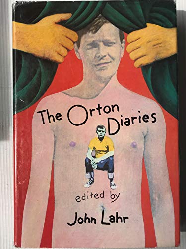 cover image The Orton Diaries: Including the Correspondence of Edna Welthorpe and Others