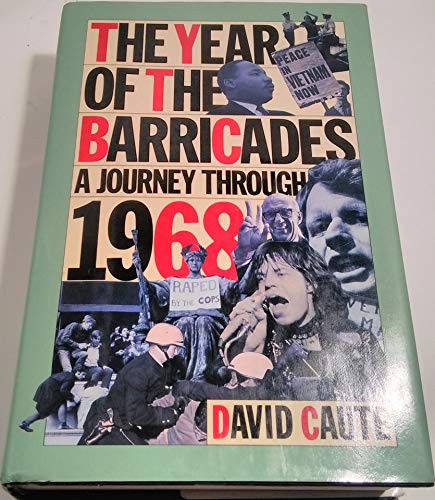 cover image The Year of the Barricades: A Journey Through 1968