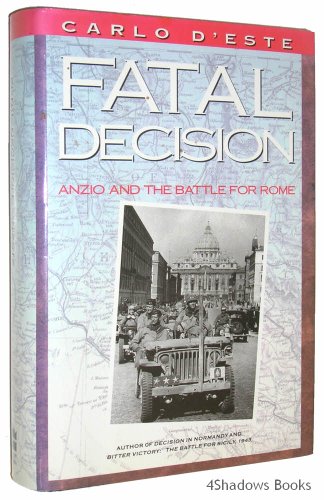 cover image Fatal Decision: Anzio and the Battle for Rome