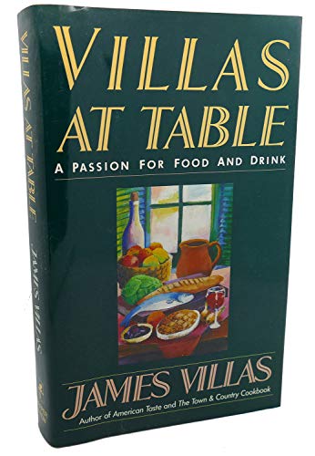 cover image Villas at Table: A Passion for Food and Drink