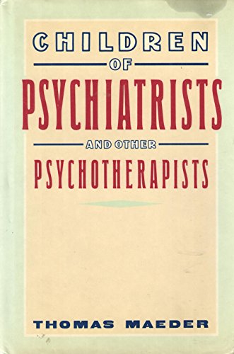 cover image Children of Psychiatrists and Other Psychotherapists
