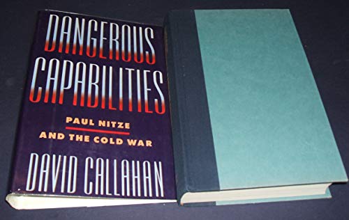 cover image Dangerous Capabilities: Paul Nitze and the Cold War