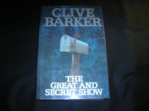 cover image The Great and Secret Show: The First Book of the Art