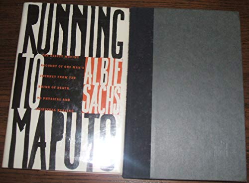 cover image Running to Maputo: The Deeply Moving Account of One Man's Journey from the Brink of Death By...