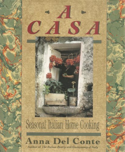 cover image A Casa: Seasonal Italian Home Cooking