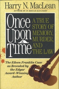 Once Upon a Time: A True Story of Memory