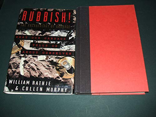 cover image Rubbish!: The Archaeology of Garbage