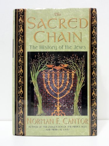 cover image The Sacred Chain: The History of the Jews