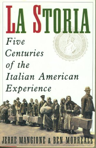 cover image La Storia: Five Centuries of the Italian American Experience