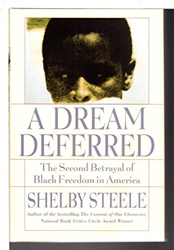 cover image A Dream Deferred: The Second Betrayal of Black Freedom in America