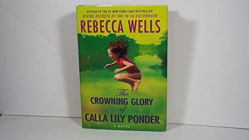 cover image The Crowning Glory of Calla Lily Ponder