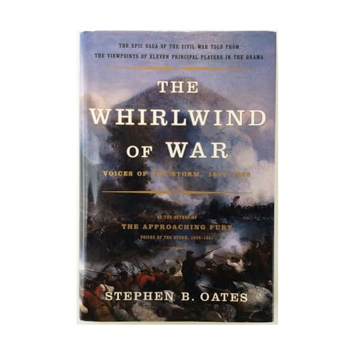 cover image The Whirlwind of War: Voices of the Storm, 1861-1865