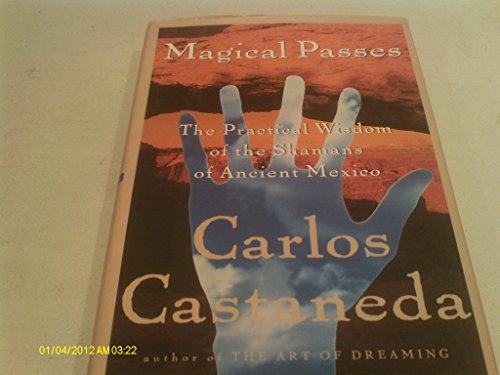 cover image Magical Passes: The Practical Wisdom of the Shamans of Ancient Mexico