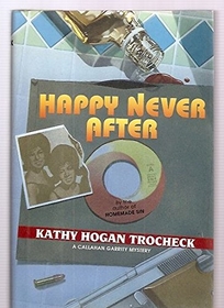 Happy Never After