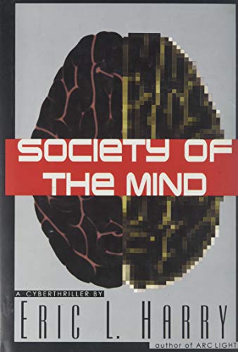 cover image Society of the Mind: A Cyberthriller