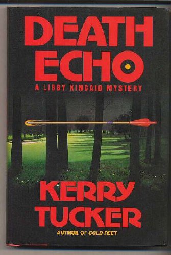 cover image Death Echo: A Libby Kincaid Mystery