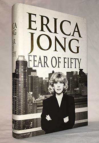 cover image Fear of Fifty: A Midlife Memoir