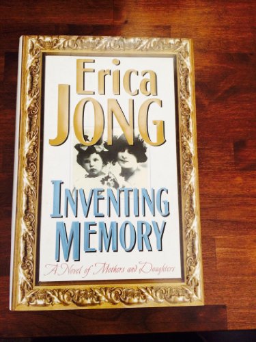 cover image Inventing Memory: A Novel of Mothers and Daughters