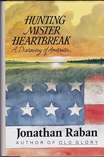 Hunting Mister Heartbreak: A Discovery of America