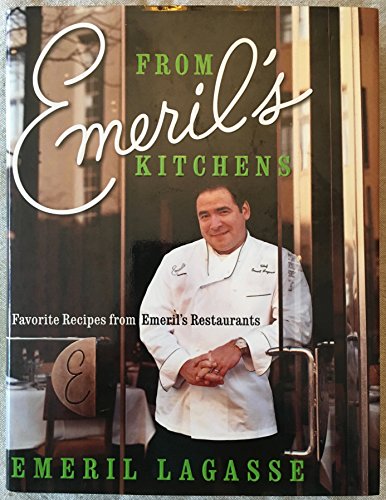 cover image FROM EMERIL'S KITCHENS: Favorite Recipes from Emeril's Restaurants