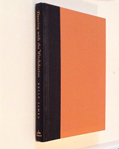 cover image DANCING WITH THE WITCHDOCTOR: One Woman's Adventures in Africa