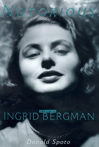 cover image Notorious: The Life of Ingrid Bergman