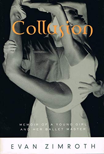 cover image Collusion: Memoir of a Young Girl and Her Ballet Master
