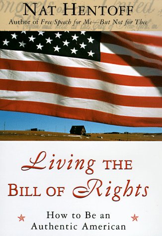 cover image Living the Bill of Rights: How to Be an Authentic American
