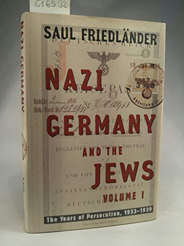 cover image Nazi Germany and the Jews: Volume 1: The Years of Persecution 1933-1939