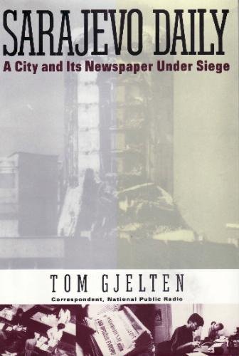 cover image Sarajevo Daily: A City and Its Newspaper Under Siege