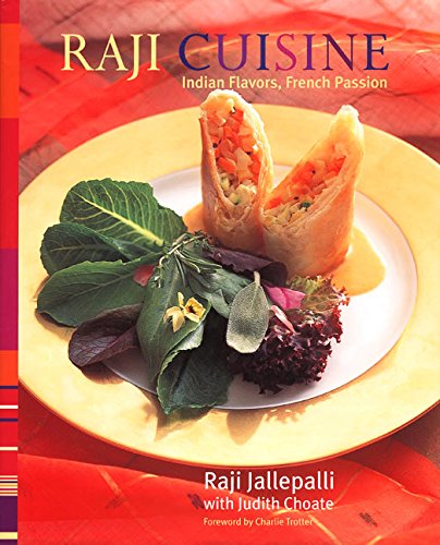 cover image Raji Cuisine: Indian Flavors, French Passion
