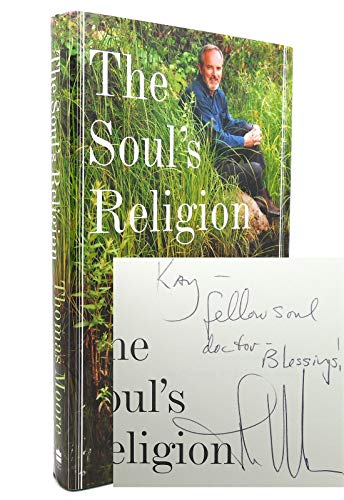 cover image THE SOUL'S RELIGION: Cultivating a Profoundly Spiritual Way of Life 
