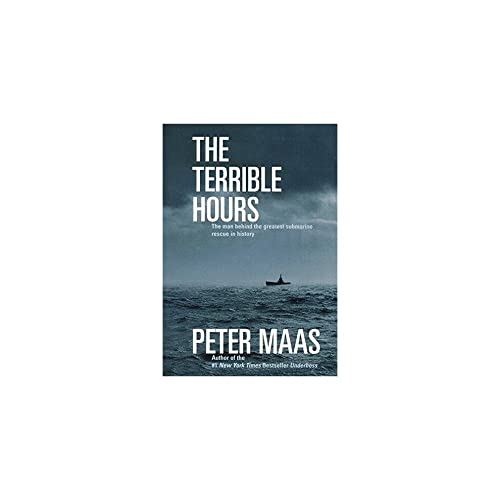 cover image The Terrible Hours: The Man Behind the Greatest Submarine Rescue in History