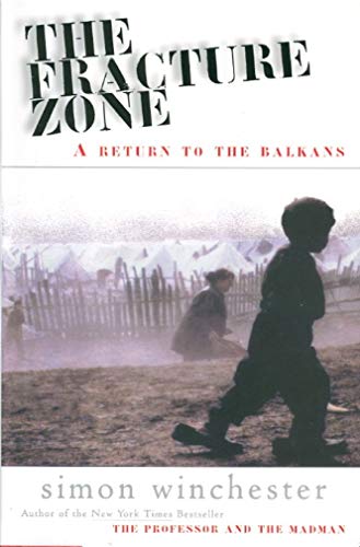 cover image The Fracture Zone: A Return to the Balkans