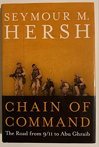 cover image Chain of Command: The Road from 9/11 to Abu Ghraib