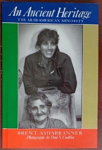 cover image An Ancient Heritage: The Arab-American Minority