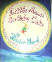cover image Little Mouse's Birthday Cake