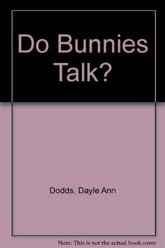 cover image Do Bunnies Talk?