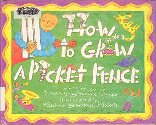 cover image How to Grow a Picket Fence
