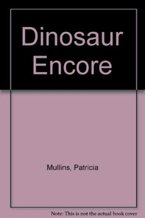 Dinosaur Encore