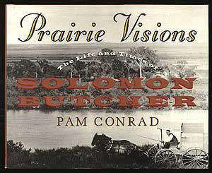 cover image Prairie Visions: The Life and Times of Solomon Butcher