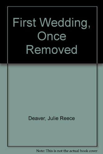 cover image First Wedding, Once Removed