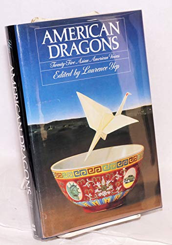 cover image American Dragons: Twenty-Five Asian American Voices